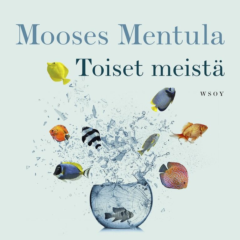 Mooses Mentula - Toiset meistä, Ljudbok