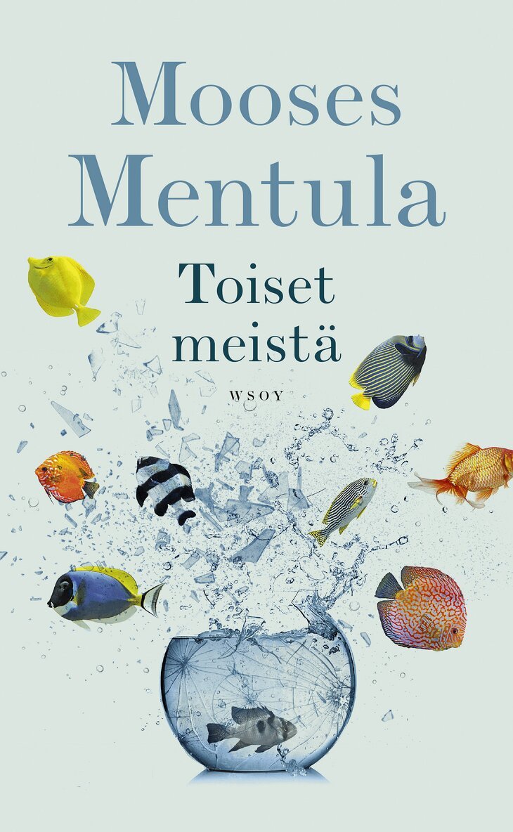 Mooses Mentula - Toiset meistä, E-bok