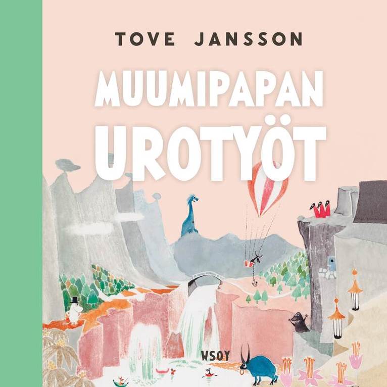 Tove Jansson - Muumipapan urotyöt, Ljudbok