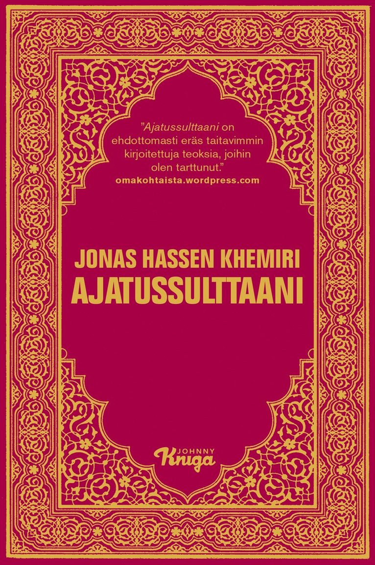 Jonas Hassen Khemiri - Ajatussulttaani, E-bok. Tillgänglighet: Lägg i varukorg