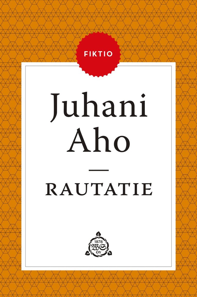 Juhani Aho - Rautatie, E-bok