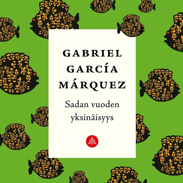 Gabriel García Márquez - Sadan vuoden yksinäisyys, Ljudbok