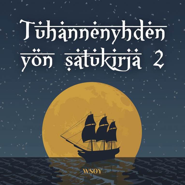 Tuhannenyhden yön satukirja 2, Ljudbok