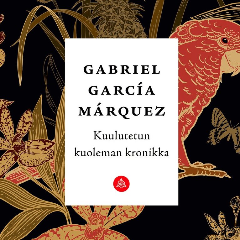 Gabriel García Márquez - Kuulutetun kuoleman kronikka, Ljudbok