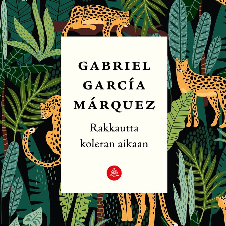 Gabriel García Márquez - Rakkautta koleran aikaan, Ljudbok