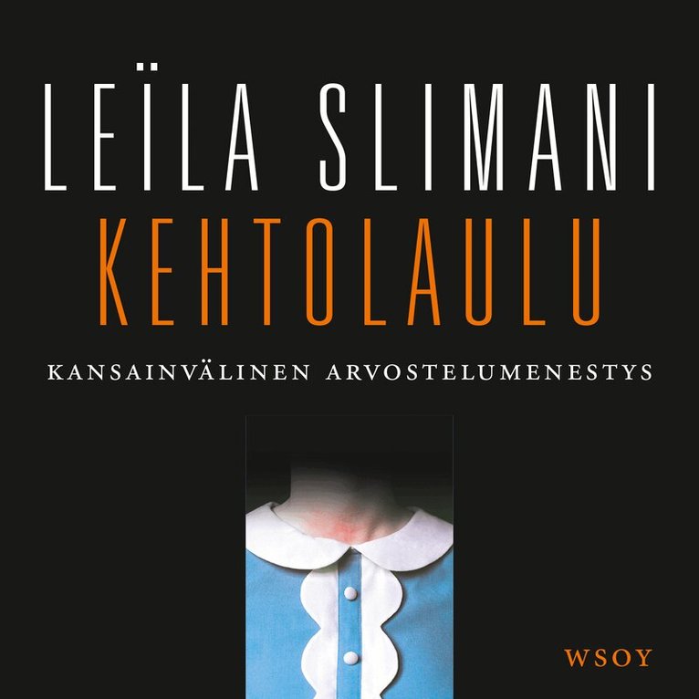 Leïla Slimani - Kehtolaulu, Ljudbok