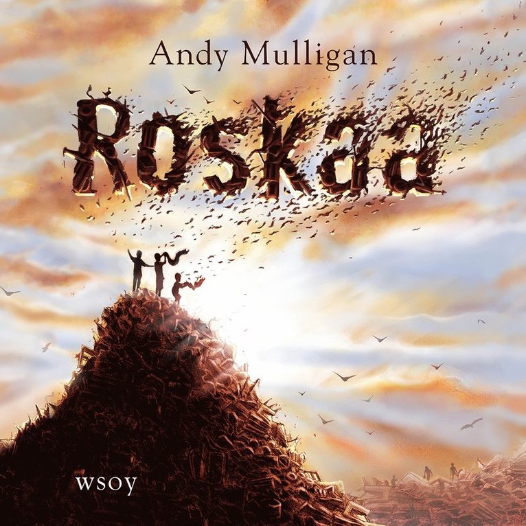 Andy Mulligan - Roskaa, Ljudbok