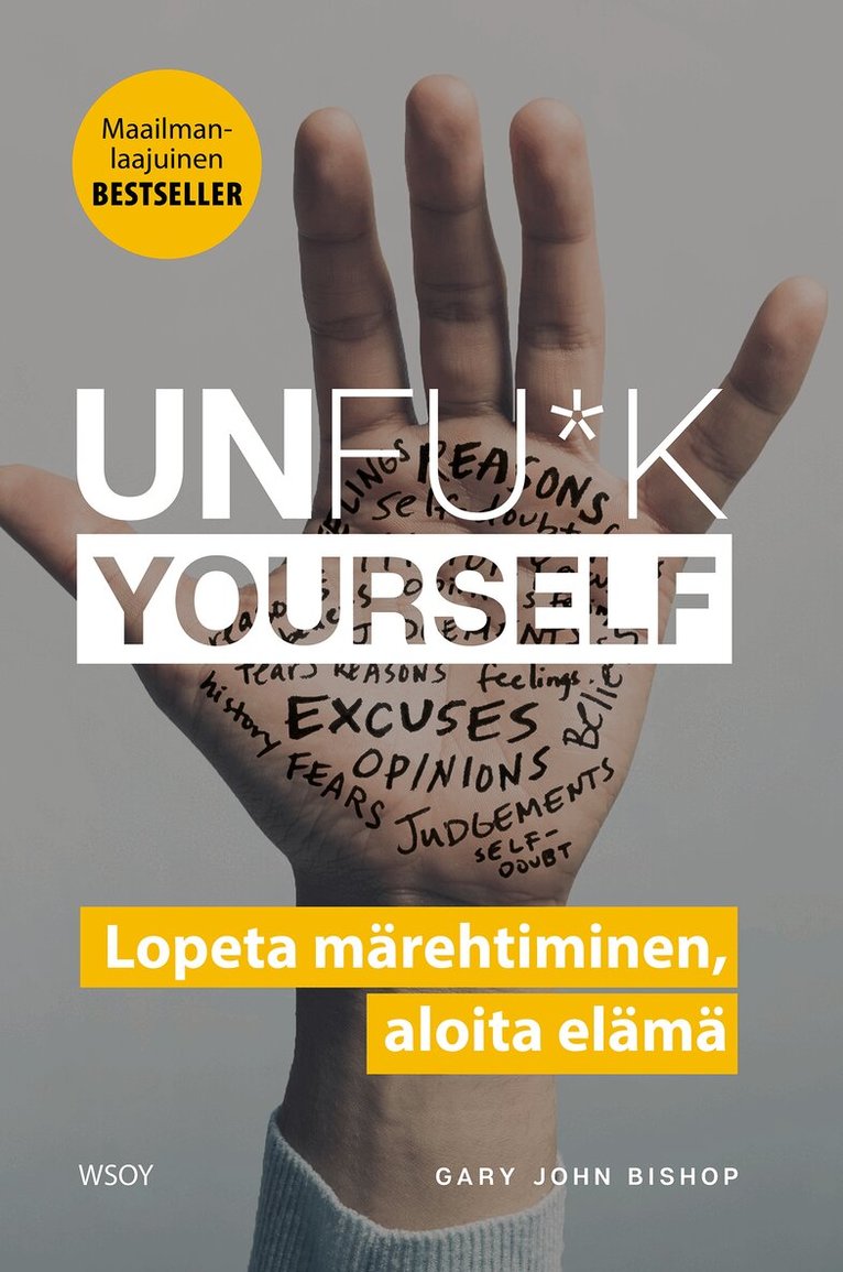 Gary John Bishop - Unfu*k yourself, E-bok