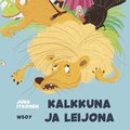 Pikku Kakkosen iltasatu: Kalkkuna ja leijona