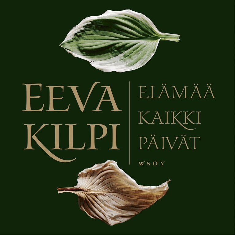 Eeva Kilpi - Elämää kaikki päivät, Ljudbok