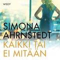 Kaikki tai ei mit��n