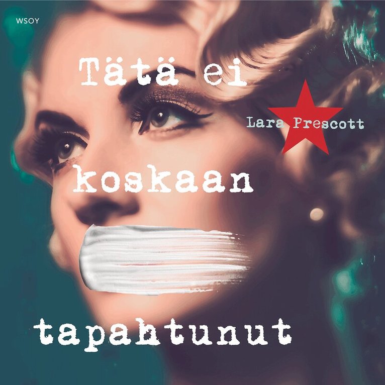 Lara Prescott - Tätä ei koskaan tapahtunut, Ljudbok