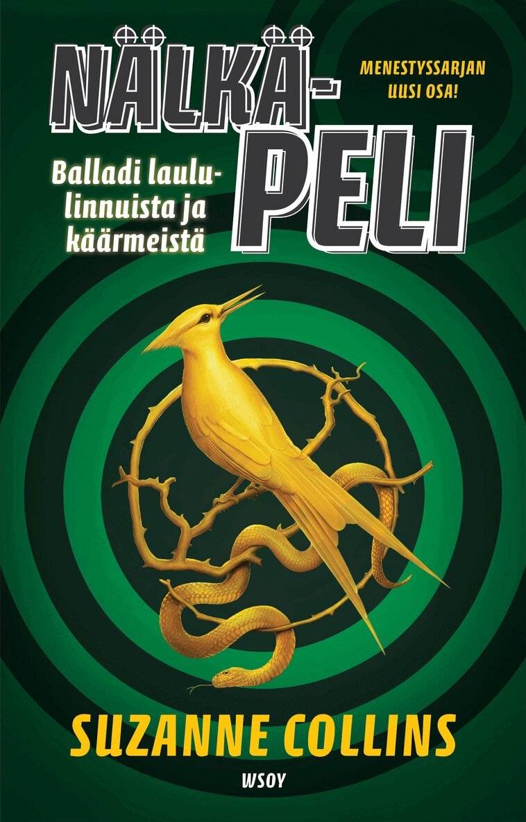 Suzanne Collins - Nälkäpeli: Balladi laululinnuista ja käärmeistä, E-bok