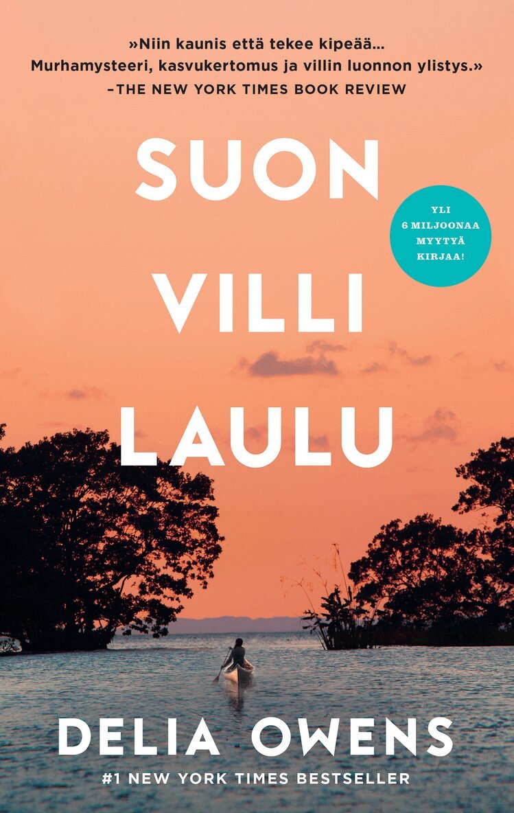 Delia Owens - Suon villi laulu, E-bok