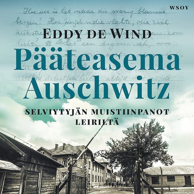 Eddy de Wind - Pääteasema Auschwitz, Ljudbok