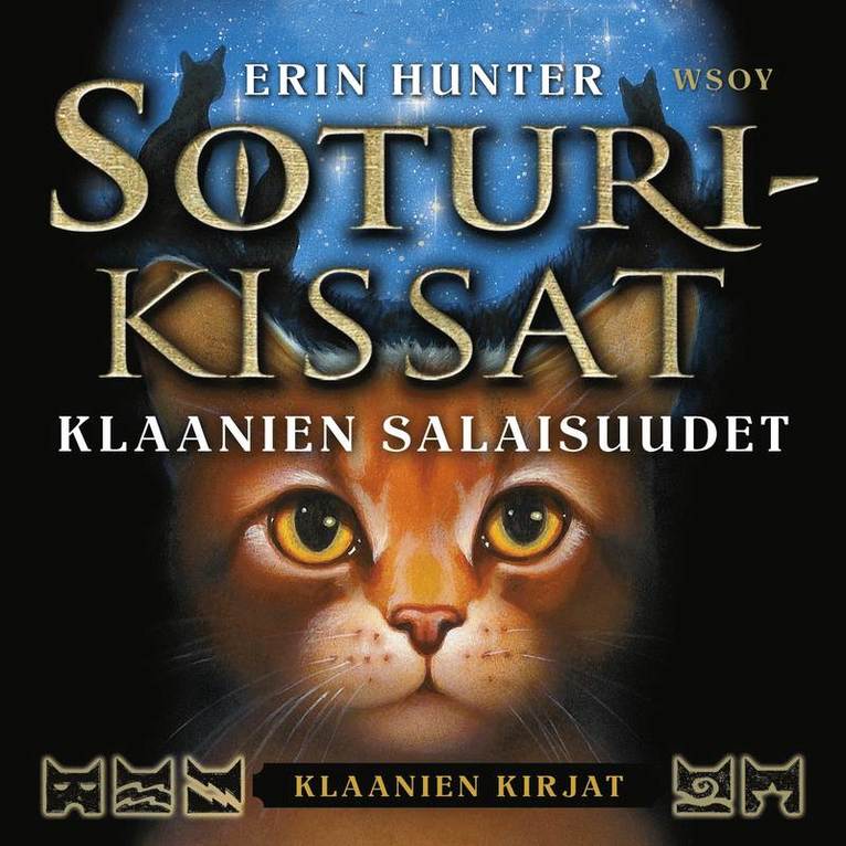 Erin Hunter - Soturikissat: Klaanien kirjat: Klaanien salaisuudet, Ljudbok