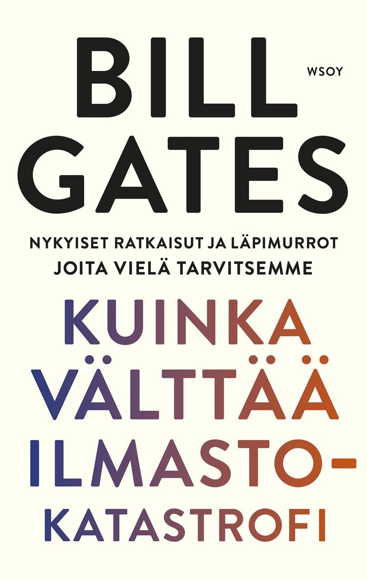 Bill Gates - Kuinka välttää ilmastokatastrofi, E-bok