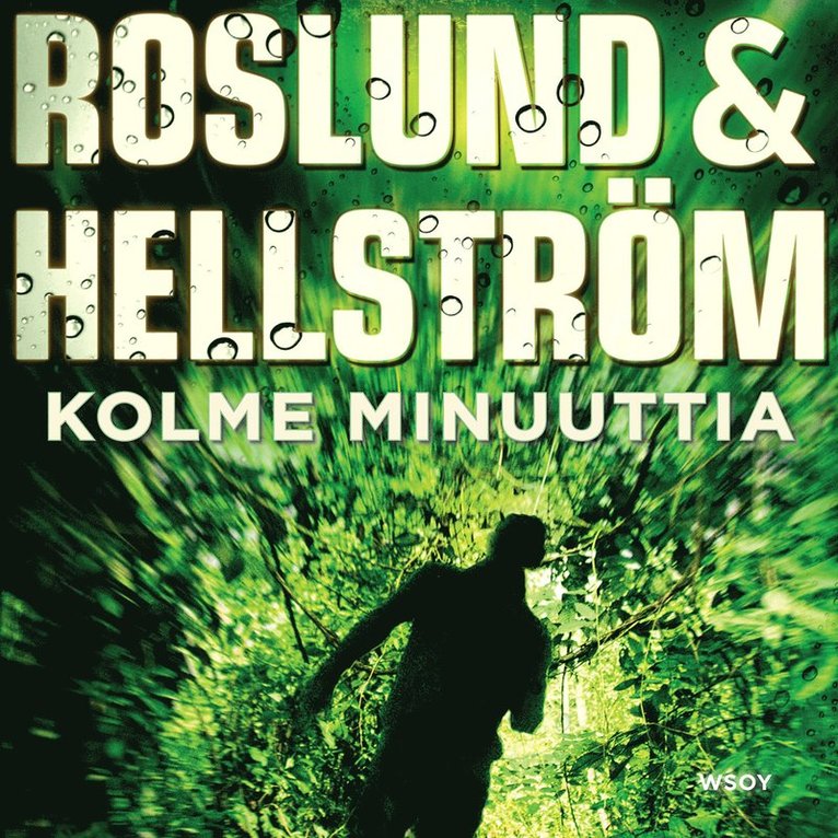 Anders Roslund, Börge Hellström - Kolme minuuttia, Ljudbok