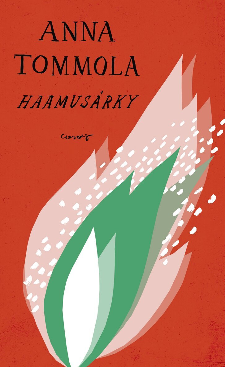 Anna Tommola - Haamusärky, E-bok