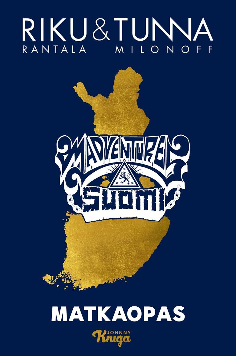Tuomas Milonoff, Riku Rantala, Esa Salminen - Madventures Suomi, E-bok