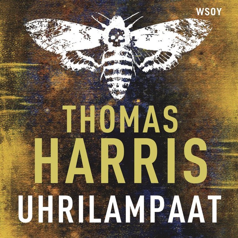 Thomas Harris - Uhrilampaat, Ljudbok