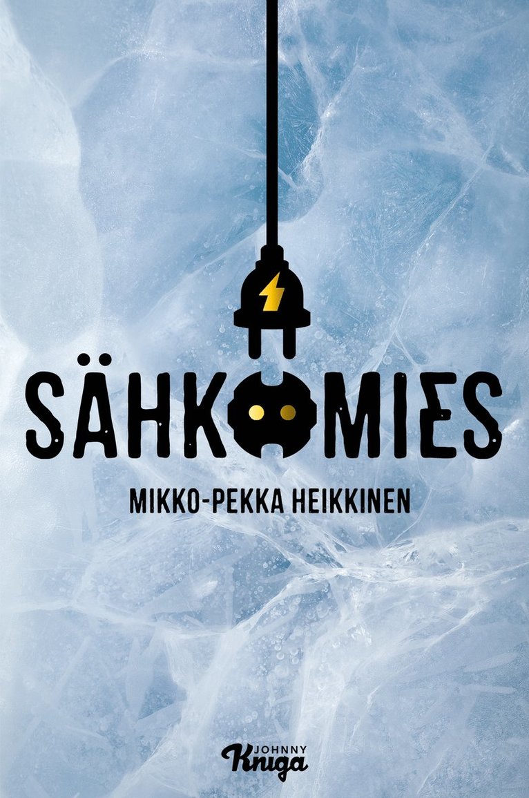 Mikko-Pekka Heikkinen - Sähkömies, E-bok