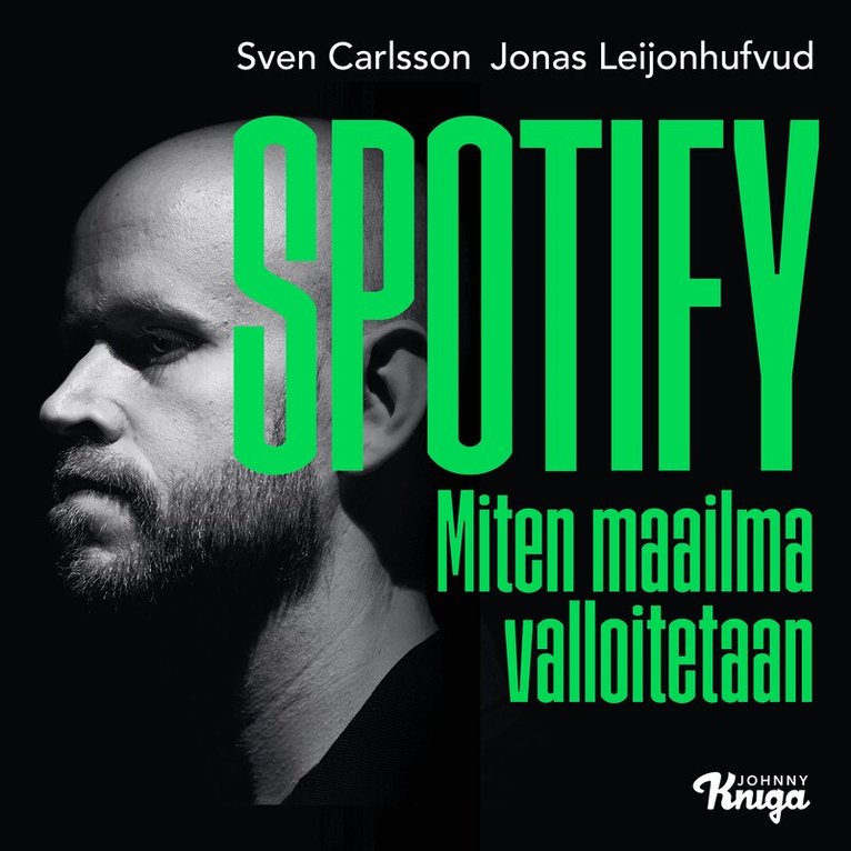 Jonas Leijonhufvud, Sven Carlsson - Spotify, Ljudbok
