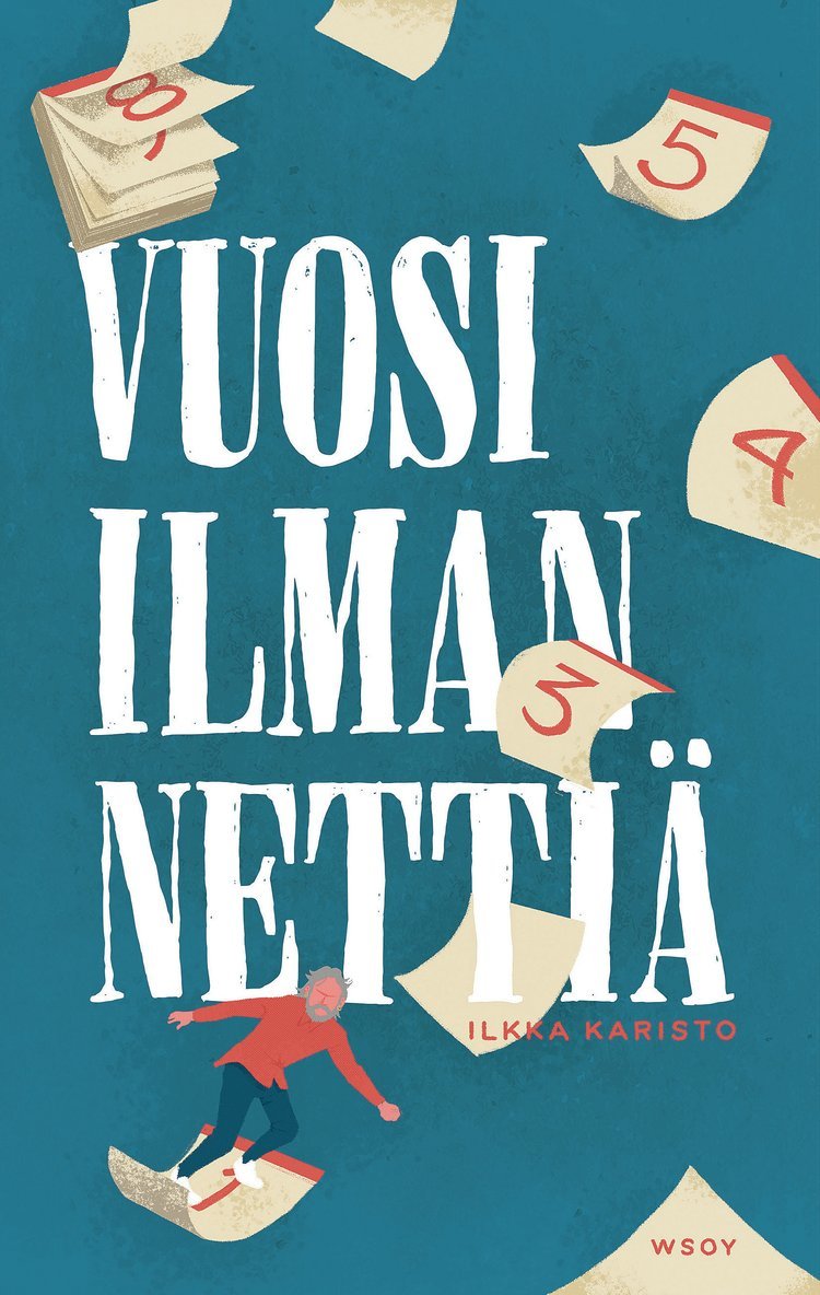 Ilkka Karisto - Vuosi ilman nettiä, E-bok