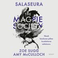 The magpie society : salaseura