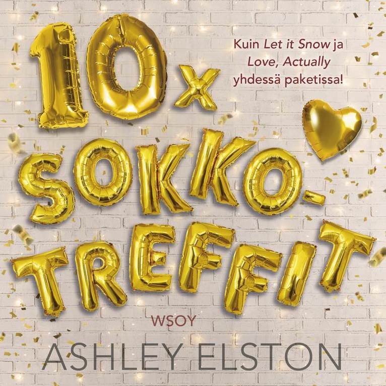 Ashley Elston - 10 x sokkotreffit, Ljudbok