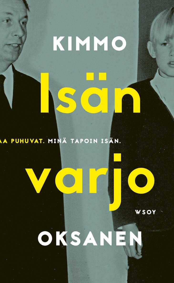 Kimmo Oksanen - Isän varjo, E-bok