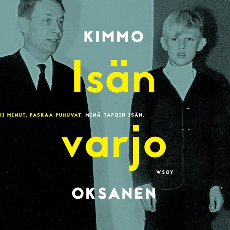 Kimmo Oksanen - Isän varjo, Ljudbok
