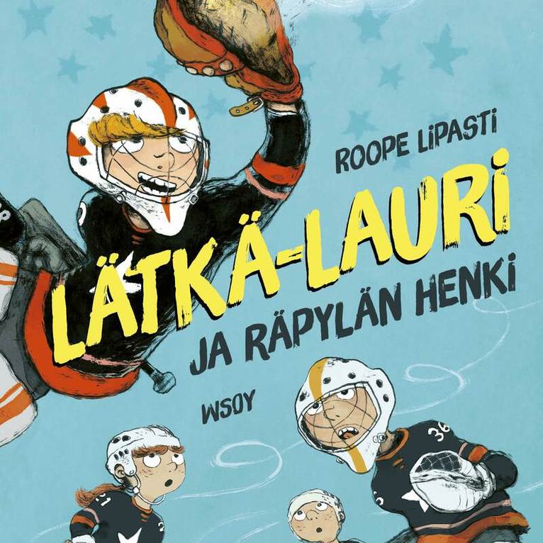 Roope Lipasti - Lätkä-Lauri ja räpylän henki, Ljudbok