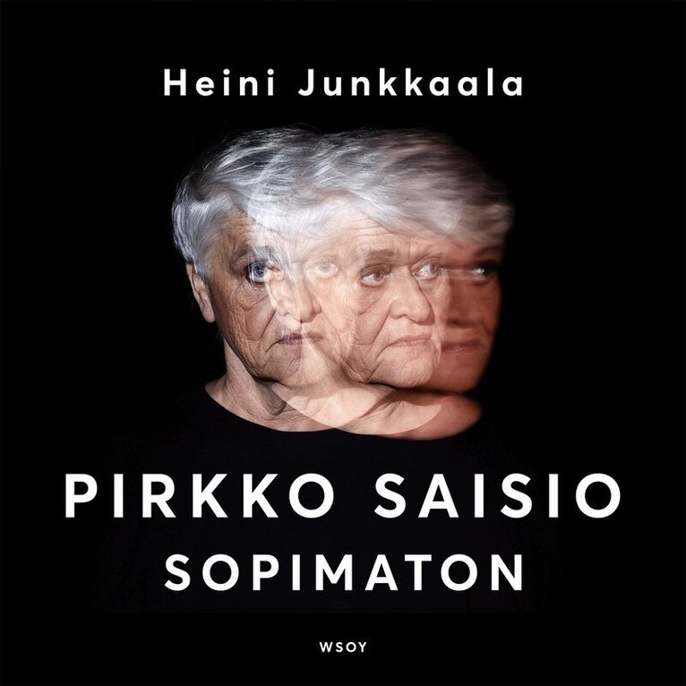 Heini Junkkaala - Pirkko Saisio - Sopimaton, Ljudbok. Tillgänglighet: Lägg i varukorg