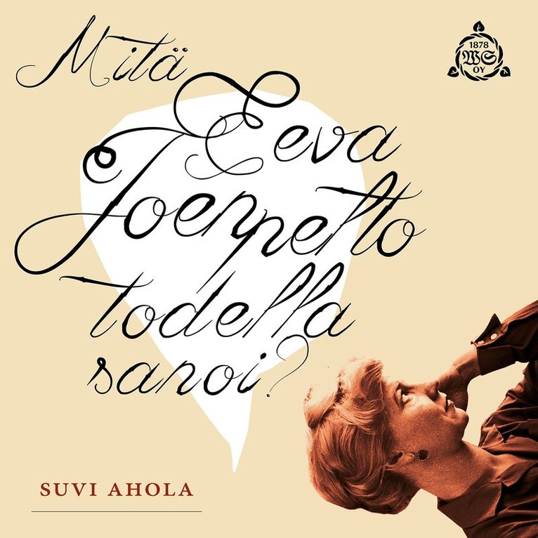 Suvi Ahola - Mitä Eeva Joenpelto todella sanoi?, Ljudbok