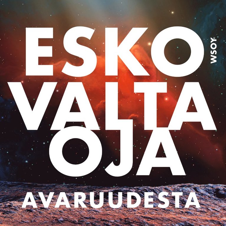 Esko Valtaoja - Avaruudesta, Ljudbok