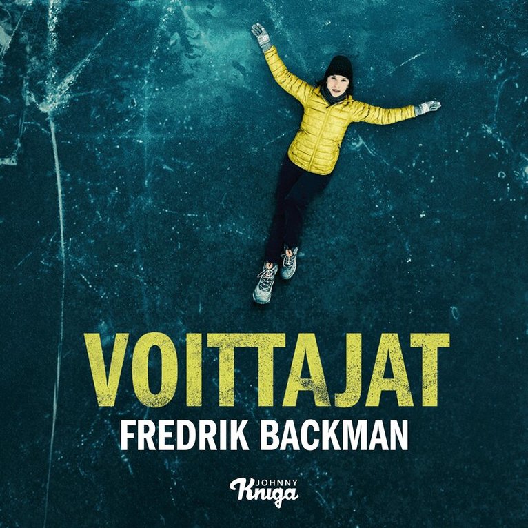 Fredrik Backman - Voittajat, Ljudbok