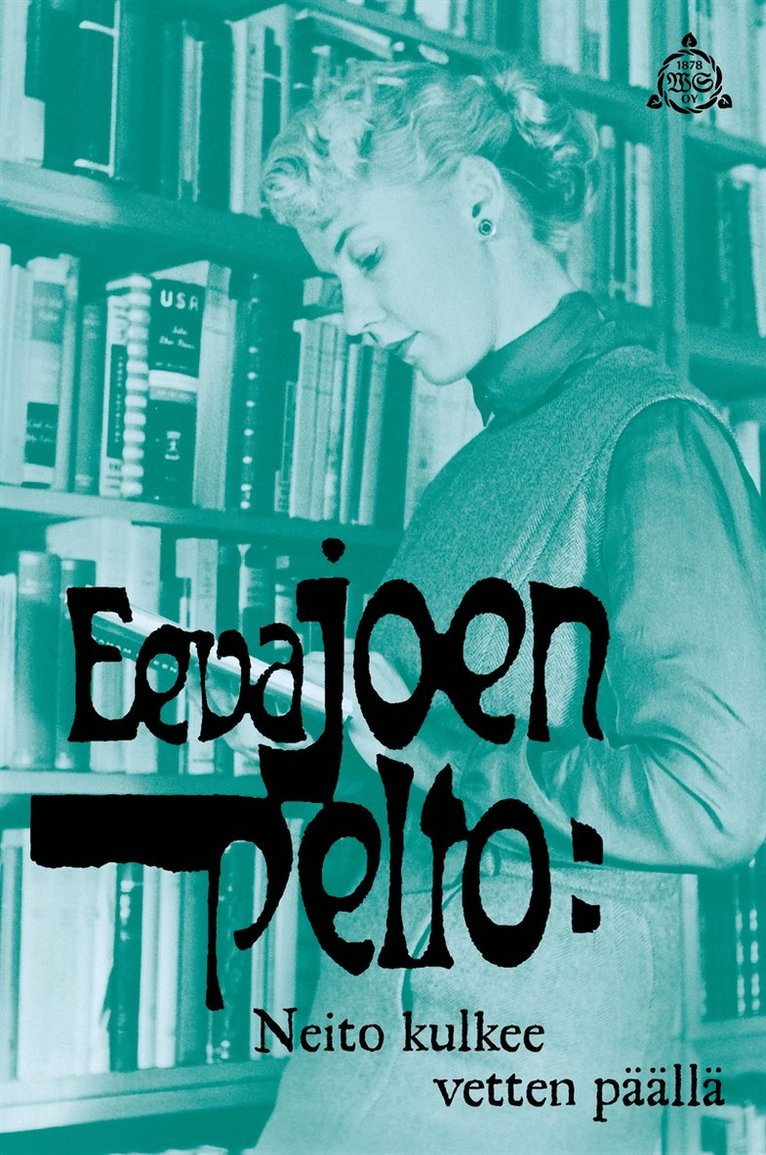 Eeva Joenpelto - Neito kulkee vetten päällä, E-bok