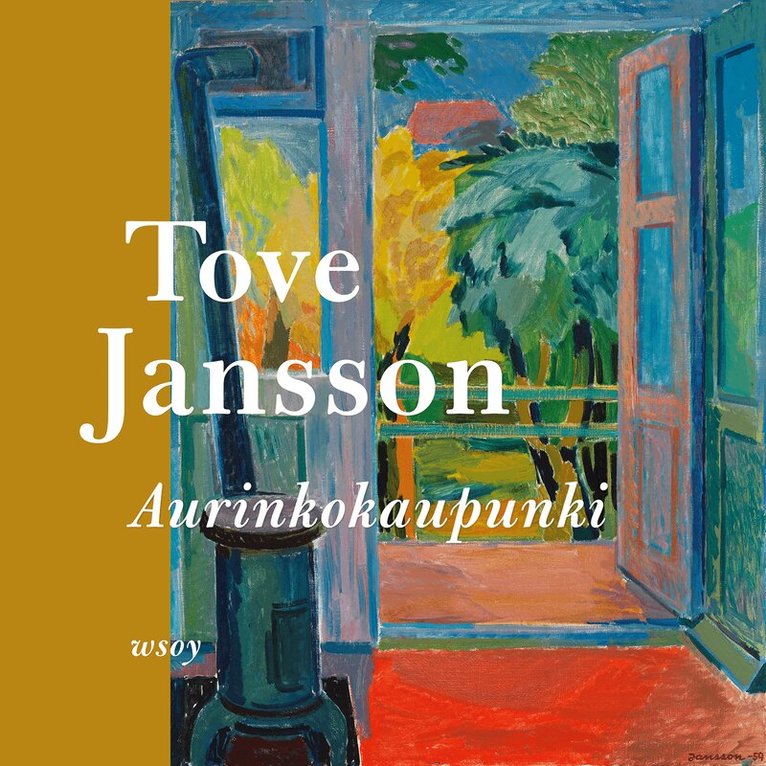 Tove Jansson - Aurinkokaupunki, Ljudbok