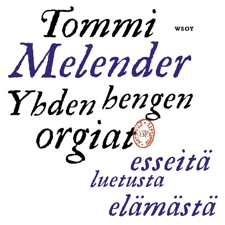 Tommi Melender - Yhden hengen orgiat, Ljudbok