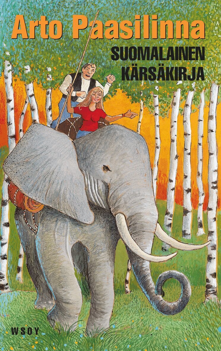 Arto Paasilinna - Suomalainen kärsäkirja, E-bok
