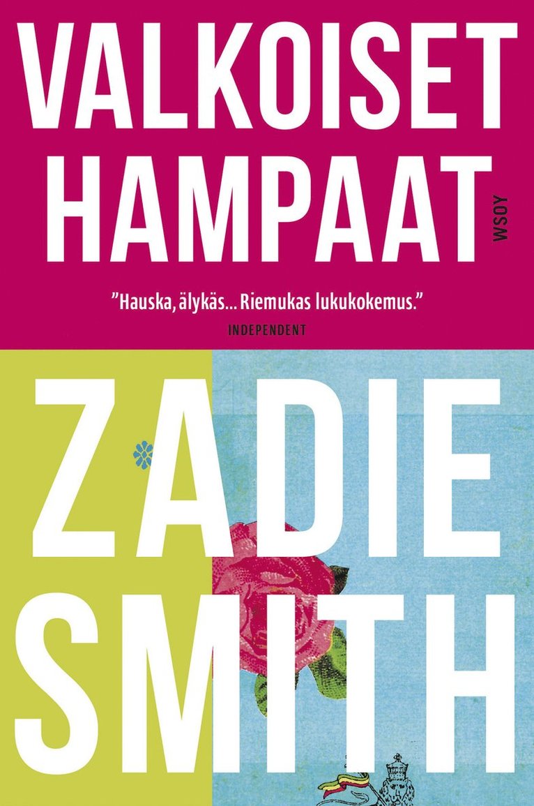 Zadie Smith - Valkoiset hampaat, E-bok
