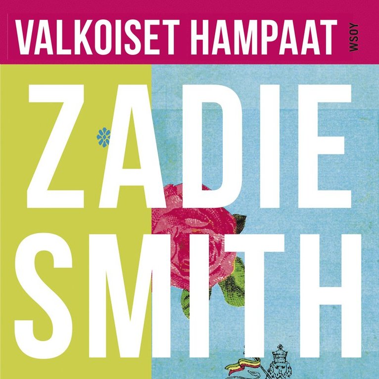 Zadie Smith - Valkoiset hampaat, Ljudbok