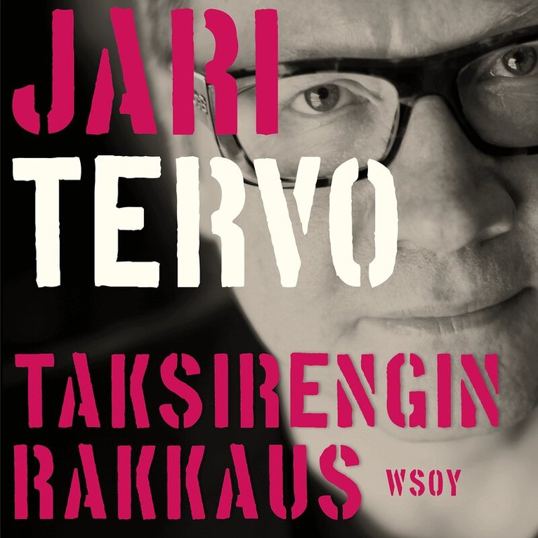 Jari Tervo - Taksirengin rakkaus, Ljudbok