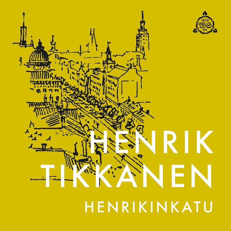 Henrik Tikkanen - Henrikinkatu, Ljudbok