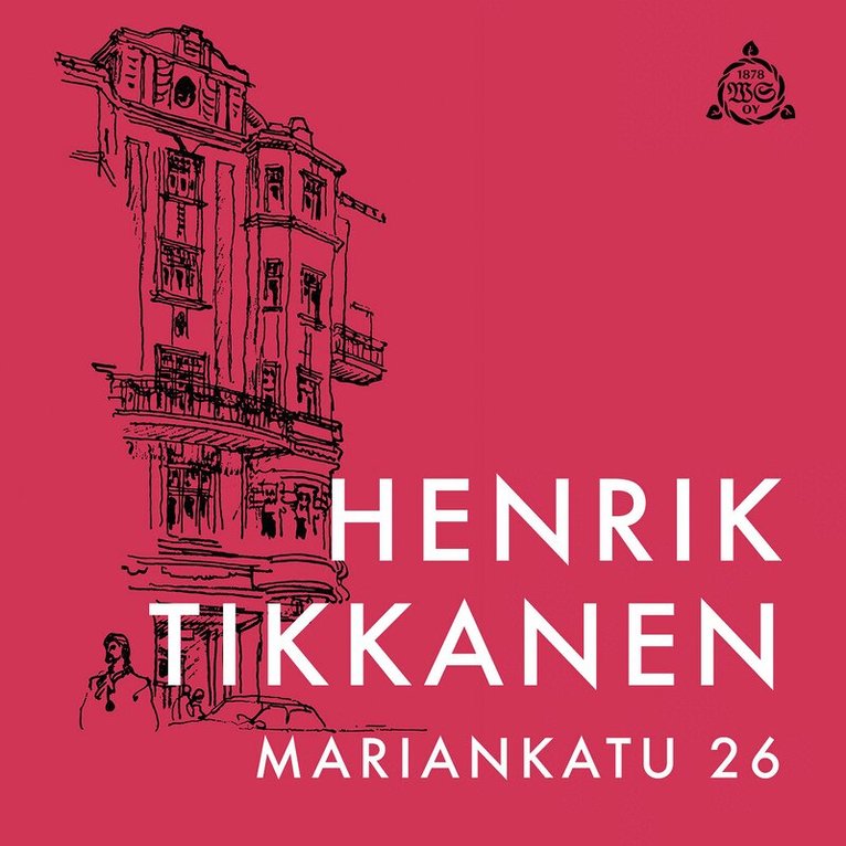 Henrik Tikkanen - Mariankatu 26, Ljudbok