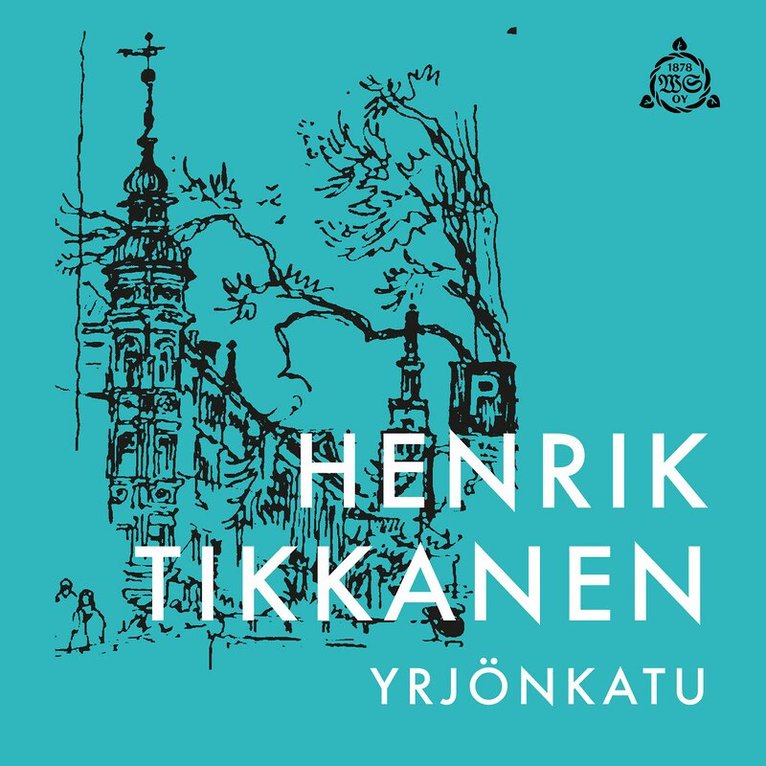 Henrik Tikkanen - Yrjönkatu, Ljudbok