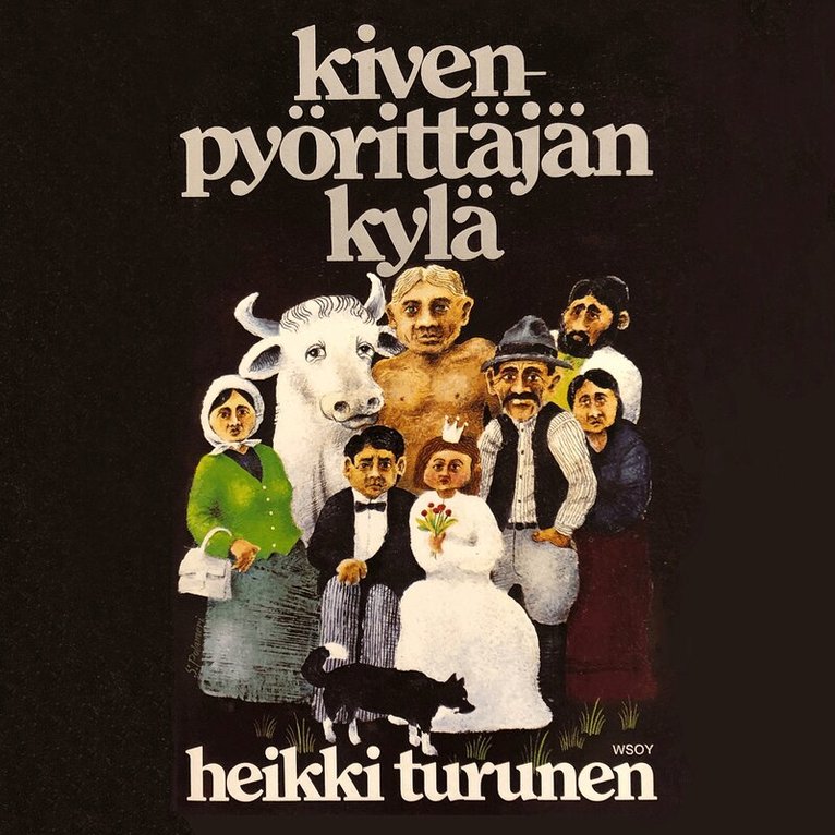 Heikki Turunen - Kivenpyörittäjän kylä, Ljudbok