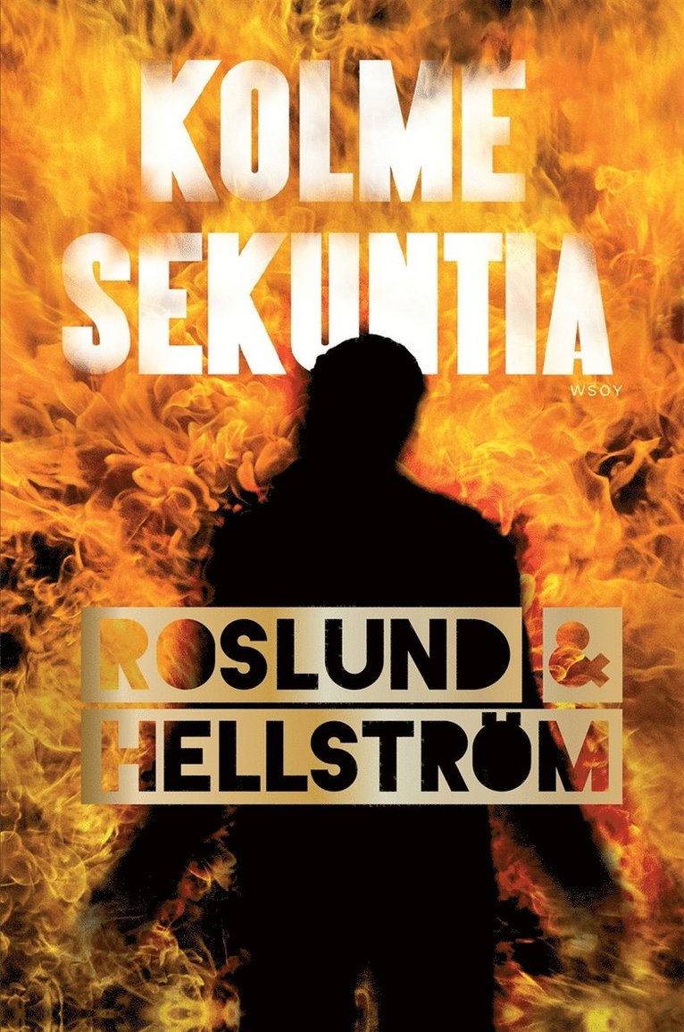 Anders Roslund, Börge Hellström - Kolme sekuntia, E-bok