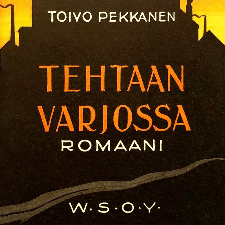 Toivo Pekkanen - Tehtaan varjossa, Ljudbok